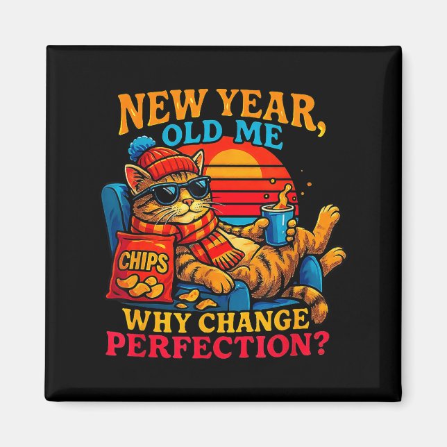 Imán New Year Old Me Funny Cat Retro Lazy Meme Gift  (Frente)
