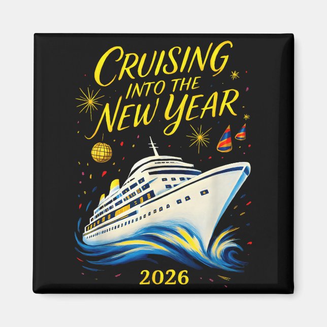 Imán New Year's Eve Cruise 2026 Cruising Into The New Y (Frente)