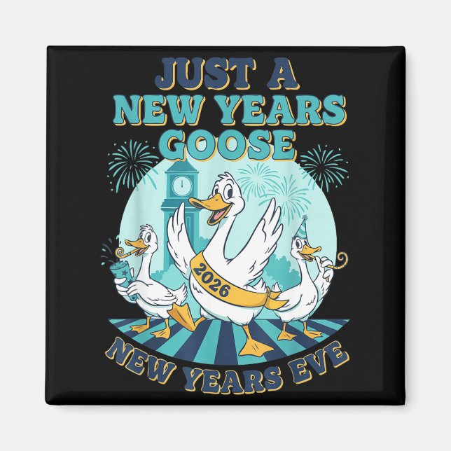 Imán New Years Goose 2026 Celebration Fun  (Frente)