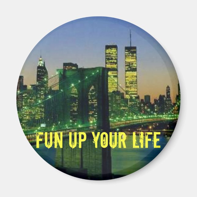 Imán newyork, fun up your life (Frente)