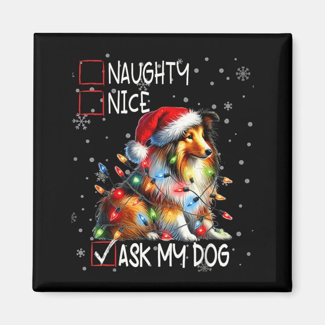 Imán Nice Naughty Ask My Dog Christmas List Xmas  (Frente)
