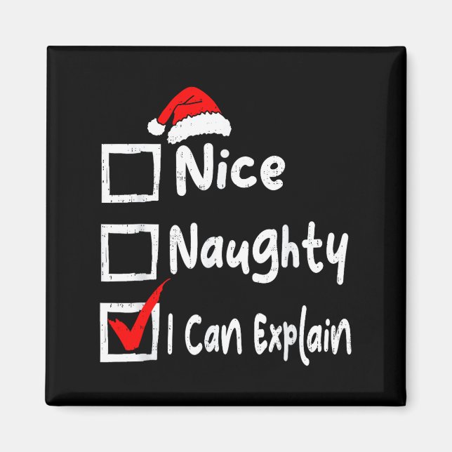 Imán Nice Naughty I Can Explain Funny Christmas List Fa (Frente)