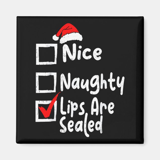 Imán Nice Naughty Lips Funny Christmas List Family Matc (Frente)