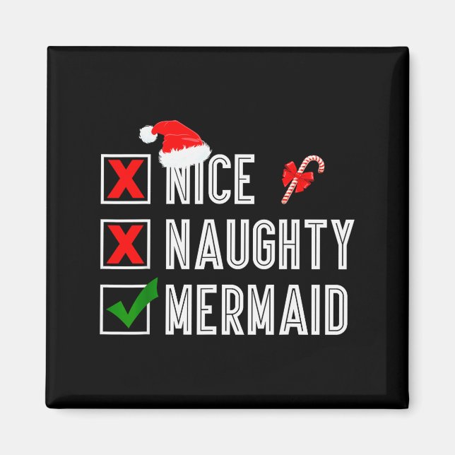 Imán Nice Naughty Mermaid Merry Christmas Santa Claus X (Frente)
