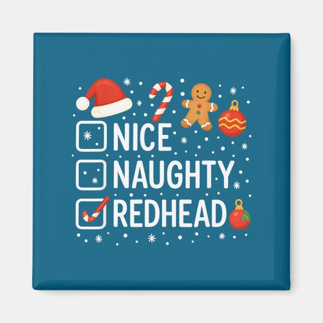 Imán Nice Naughty Redhead Funny Christmas Quote  (Frente)