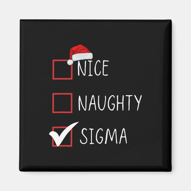 Imán Nice Naughty Sigma List Santa Claus Funny Sarcasti (Frente)