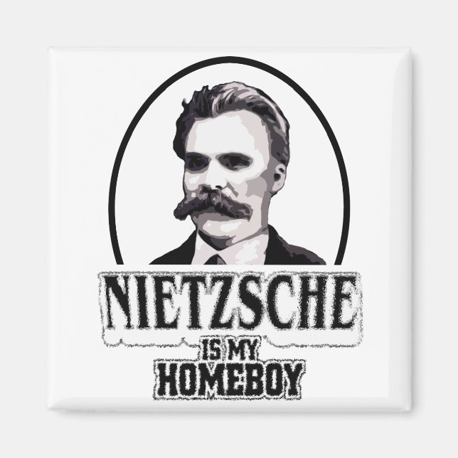 Imán Nietzsche Es Mi Homeboy (Frente)