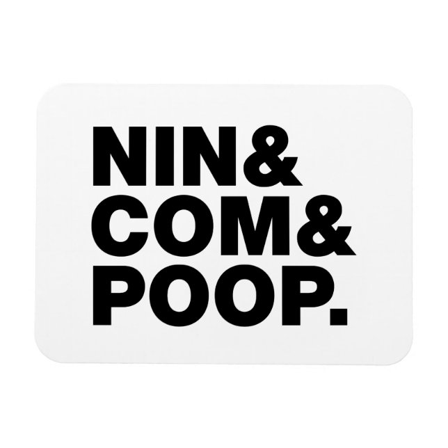 IMÁN NIN & COM & POOP. (Horizontal)