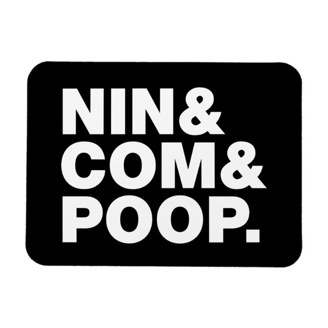 IMÁN NIN & COM & POOP. (Horizontal)