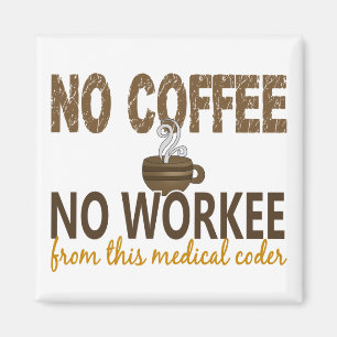Imán Ningún café ningún codificador médico de Worke