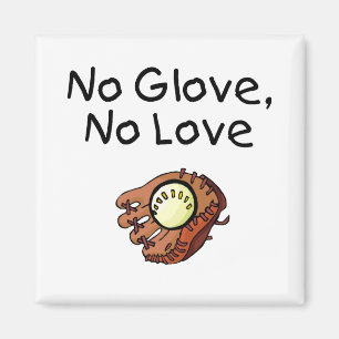 Imán Ningún guante ningún béisbol del amor