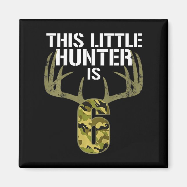 Imán Niños 6º cumpleaños cazando niños Divertidos Deer  (Frente)