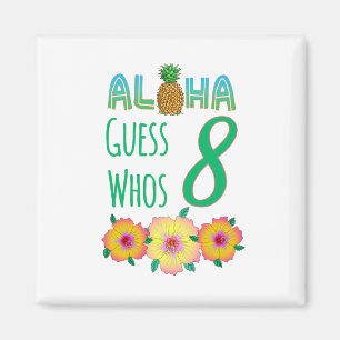Imán Niños Aloha Tropical Luau 8 años Cumpleaños