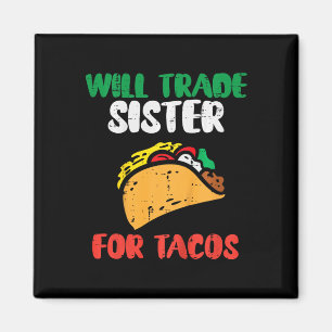 Imán Niños Comerciarán Hermanas De Tacos Toddler Boys C