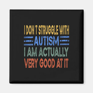Imán Niños con los que no tengo problemas con el autism