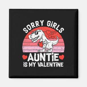 Imán Niños Lo Siento Chicas La Tía Es Mi San Valentín N