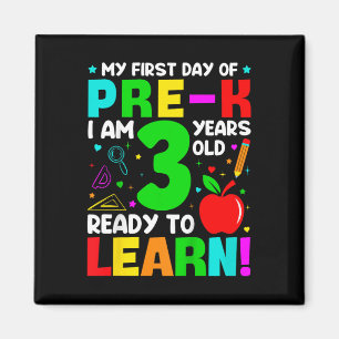 Imán Niños Mi Primer Día De Prek 3 Años Primer Día O