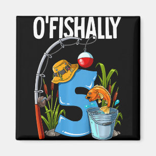 Imán Niños O'fishally 5 años de edad Cumpleaños de 5 añ