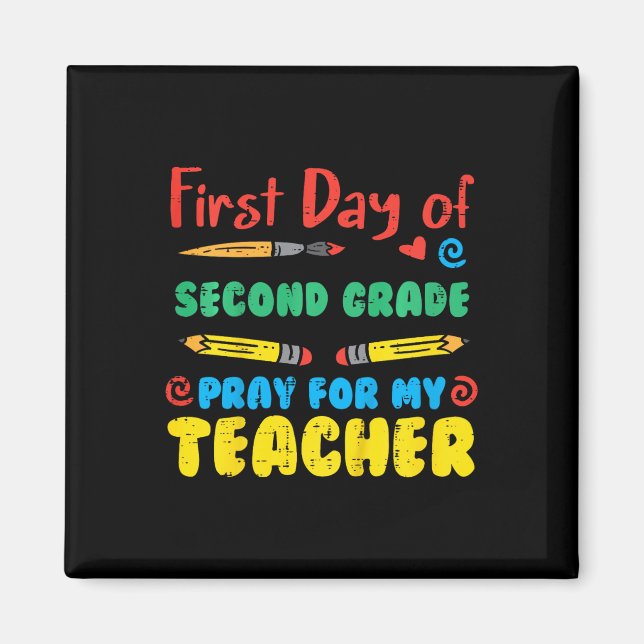 Imán Niños Primer Día Segundo Grado 2 Recen Divertido S (Frente)