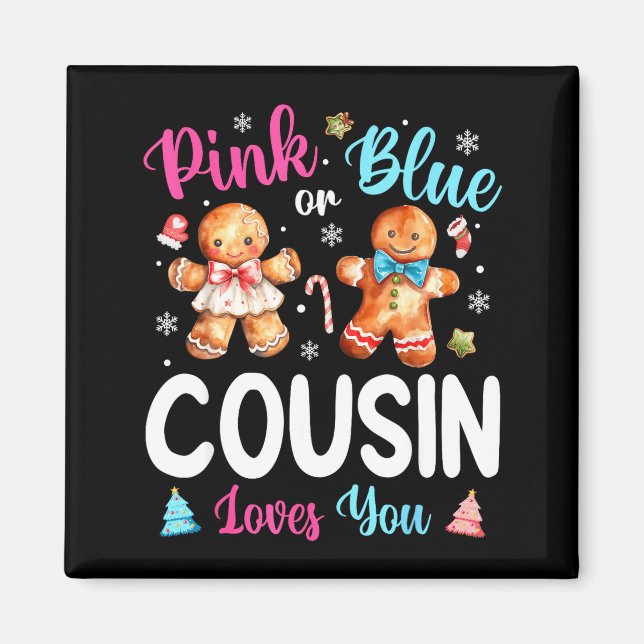 Imán Nk Or Blue Cousin Loves You Gender Reveal Christma (Frente)