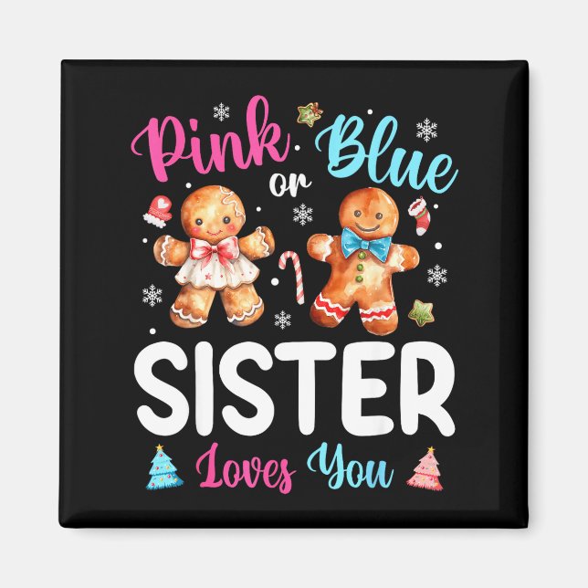 Imán Nk Or Blue Sister Loves You Gender Reveal Christma (Frente)