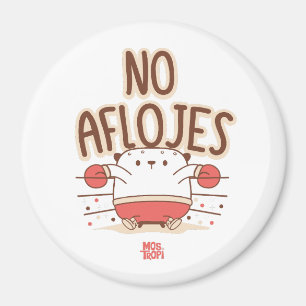 Imán │No aflojes