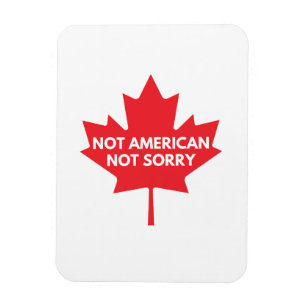 Imán No americano, no lo siento Fridge Magnet