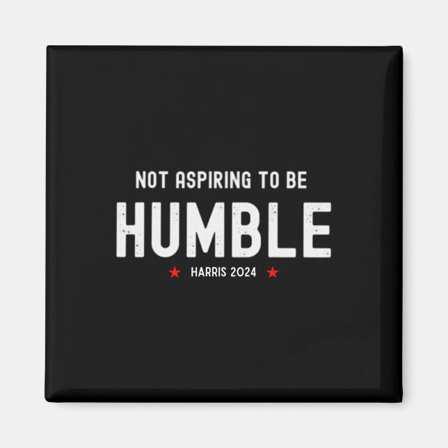 Imán No aspira a ser humilde feminista Kamala Harris M (Frente)