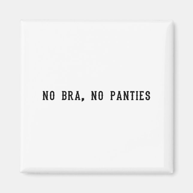 Imán No Bra No Panties Funny Adult Womens  (Frente)