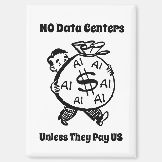 Imán No Centros de Datos a Menos Que Nos Pagen (Anverso)