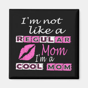Imán No Como Una Mamá Regular Soy Una Madre Fundadosa D