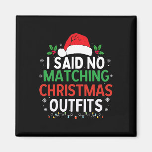Imán No comparo Navidades con ropa de familia divertida