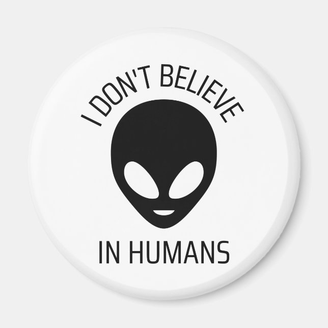 Imán No creo en los humanos (Frente)