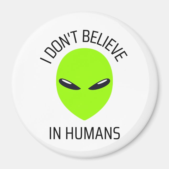 Imán No creo en los humanos (Frente)