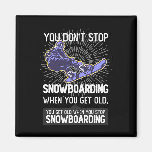Imán No dejas de hacer snowboard cuando tienes Gif más 