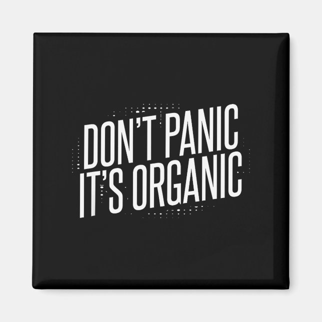 Imán No entre en pánico, es orgánico (Frente)