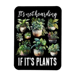 Imán No es acaparar si son plantas