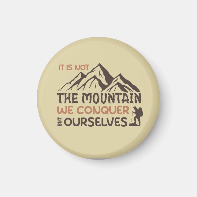 Imán no es la montaña que conquistamos sino nosotros mi (Frente)