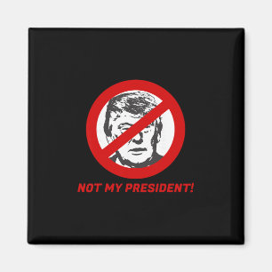 Imán No Es Mi Presidente - Camiseta Anti Donald Trump P