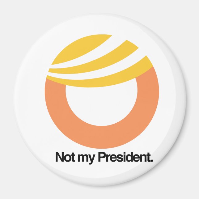 Imán No es mi presidente - Logo de Trump Toupee - Anti  (Frente)