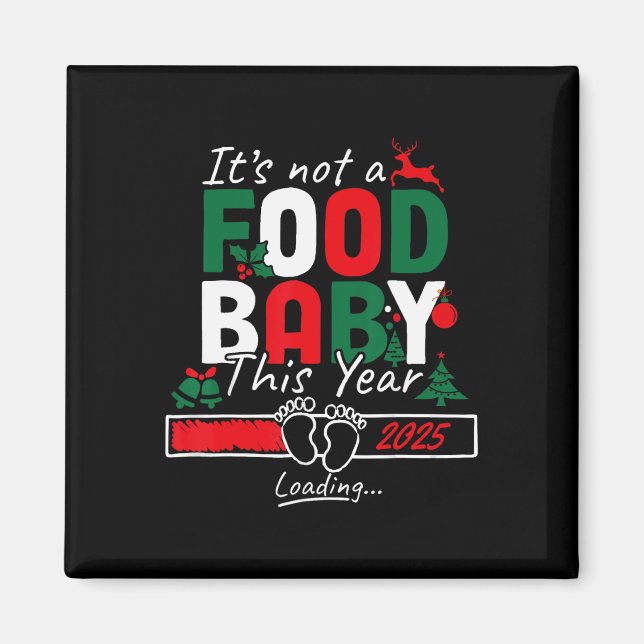 Imán No es una comida cargando Byby 2025  (Frente)
