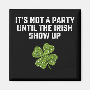 Imán No Es Una Fiesta Hasta Que Los Irlandeses Lleguen