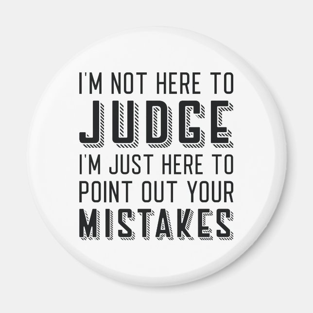 Imán No estoy aquí para juzgar (Frente)