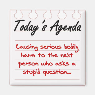 Imán No hagas preguntas estúpidas