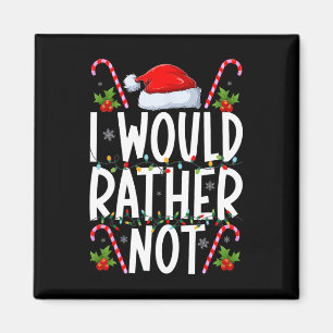 Imán No hago Navidades que coincidan con ropa que yo ha