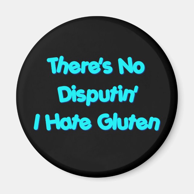 Imán No hay disputa' Odio a Gluten (Frente)