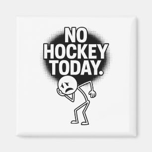 Imán No Hay Hockey Hoy Cara Triste Humor Divertido Fan