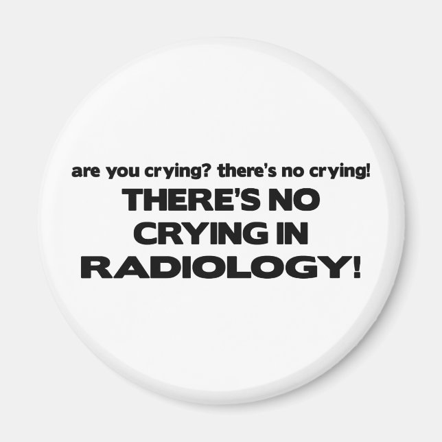 Imán No hay llanto en la radiología (Frente)