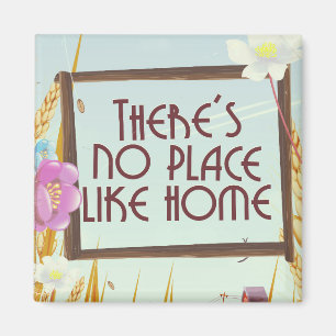 Imán No hay lugar como el hogar.