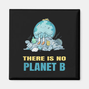 Imán No Hay Planeta B Naturaleza Ambiental Pr